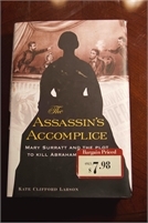 The Assassins Accomplice Book by kate clifford larson. preowned. Great deal! Free Shipping The Assassins Accomplice Book by kate clifford larson. preowned. Great deal!